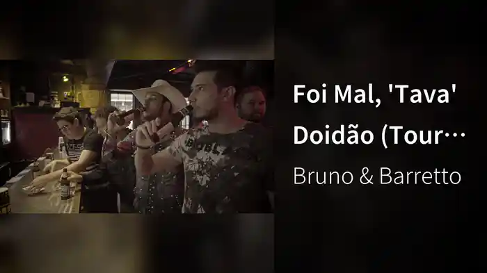 Foi Mal, 'Tava' Doidão (Tour USA)