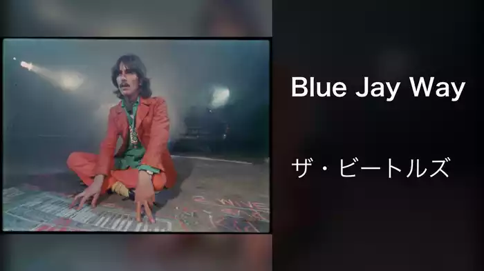 Blue Jay Way