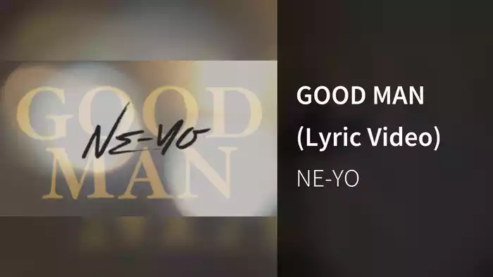 GOOD MAN (Lyric Video)