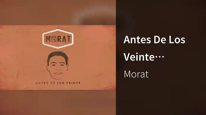 Antes De Los Veinte (Visualiser)