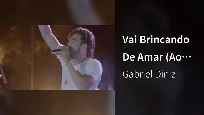Vai Brincando De Amar (Ao Vivo)