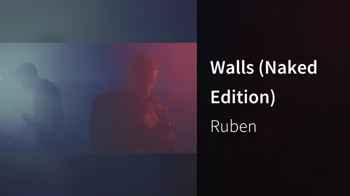 Walls (Naked Edition)