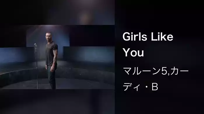 Girls Like You