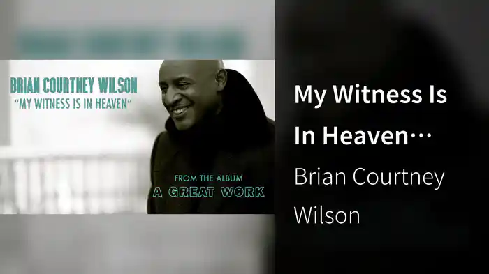 My Witness Is In Heaven (Audio)