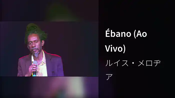 Ébano (Ao Vivo)