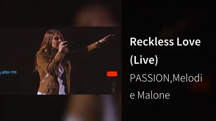 Reckless Love (Live)