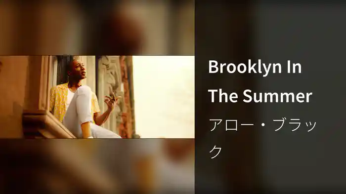 Brooklyn In The Summer