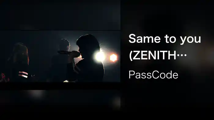 Same to you (ZENITH TOUR 2017 FINAL SERIES at TSUTAYA O-EAST)