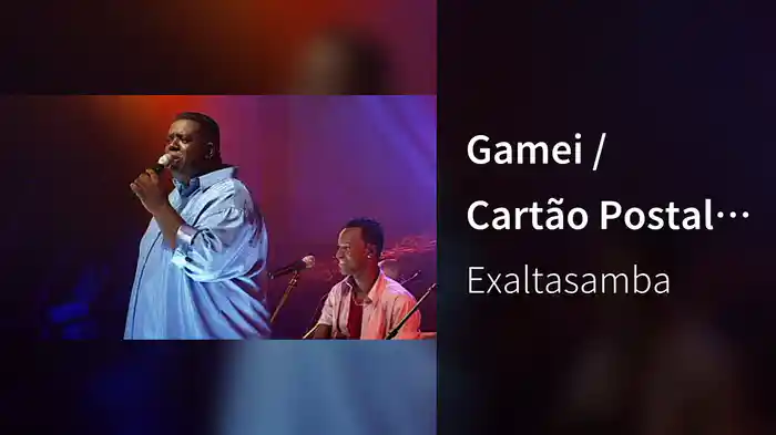 Gamei / Cartão Postal (Ao Vivo)