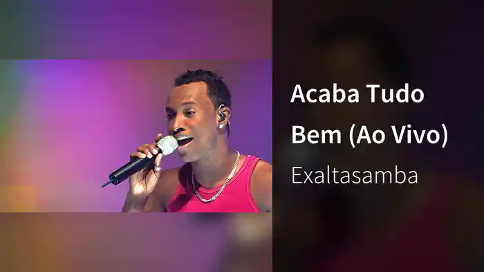 Acaba Tudo Bem (Ao Vivo)