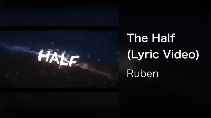 The Half (Lyric Video)