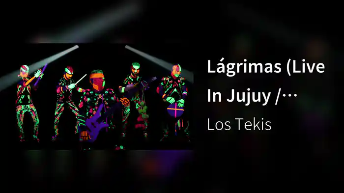 Lágrimas (Live In Jujuy / 2018)