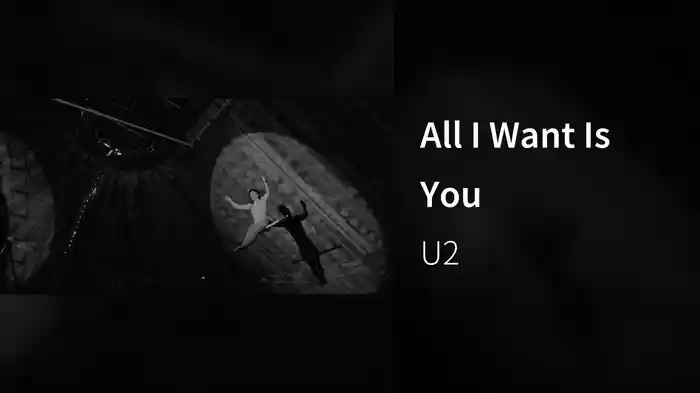 All I Want Is You