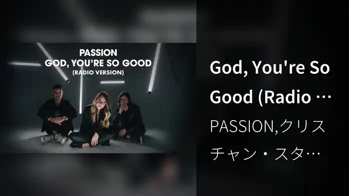 God, You're So Good (Radio Version/Audio)