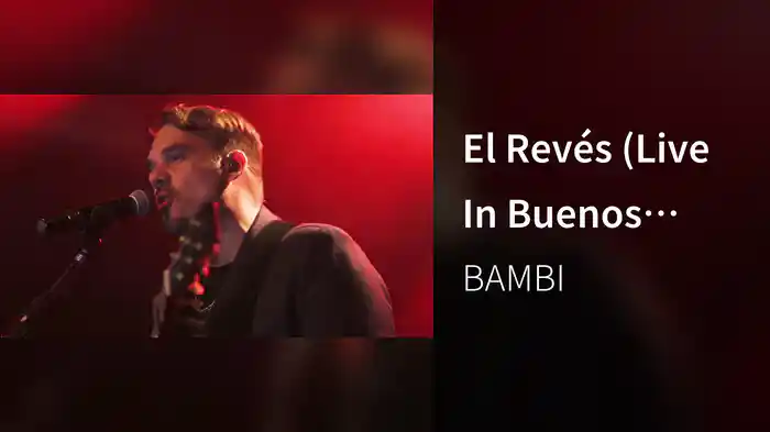 El Revés (Live In Buenos Aires / 2018)