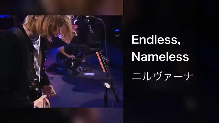 Endless, Nameless