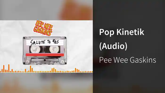 Pop Kinetik (Audio)