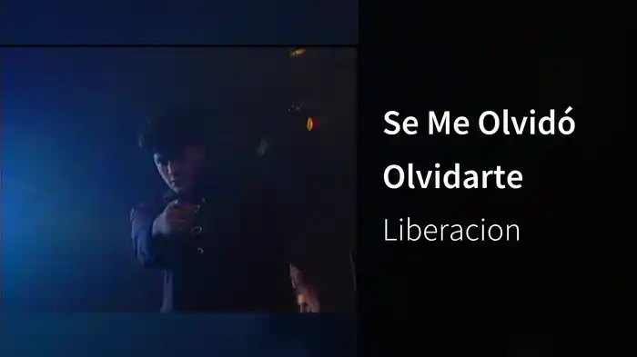 Se Me Olvidó Olvidarte