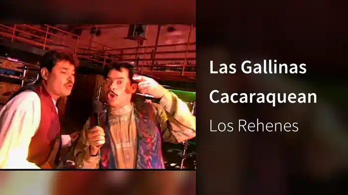 Las Gallinas Cacaraquean