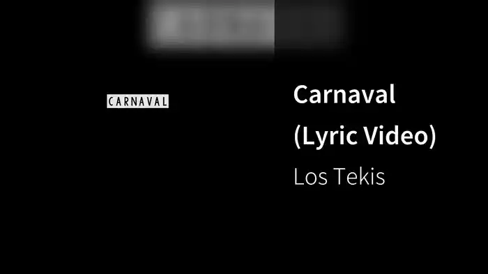 Carnaval (Lyric Video)