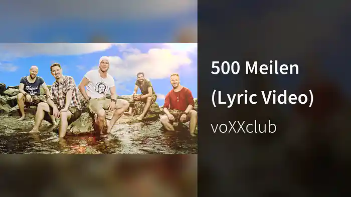 500 Meilen (Lyric Video)
