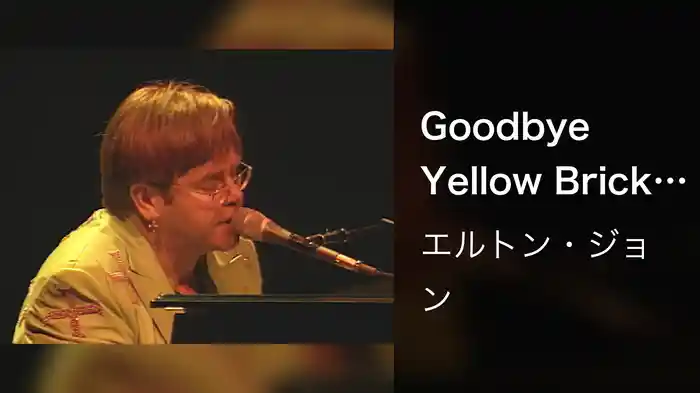Goodbye Yellow Brick Road (Live At Reunion Arena)