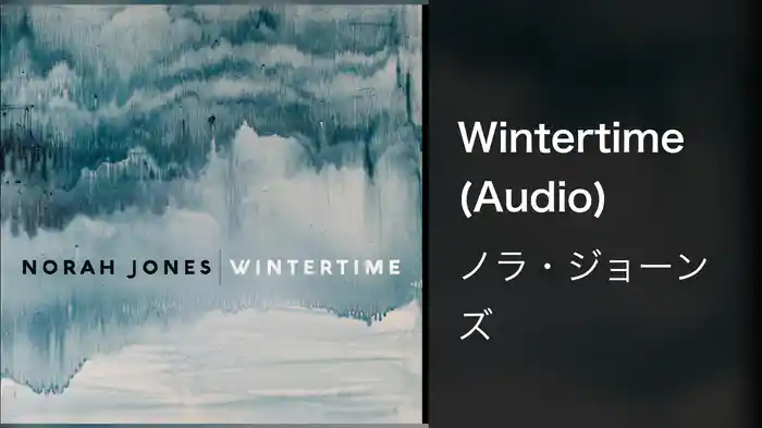 Wintertime (Audio)