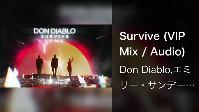 Survive (VIP Mix / Audio)