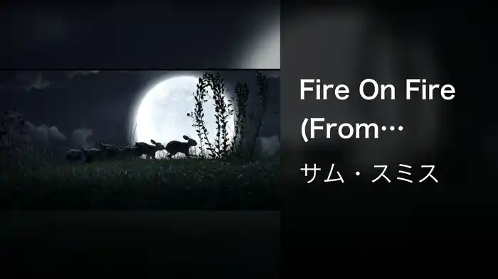 Fire On Fire (From "Watership Down")