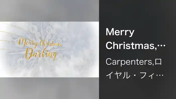 Merry Christmas, Darling (Lyric Video)