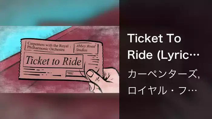Ticket To Ride (Lyric Video)