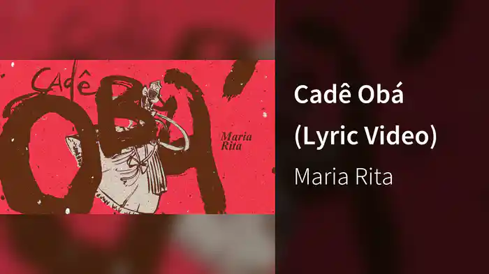 Cadê Obá (Lyric Video)