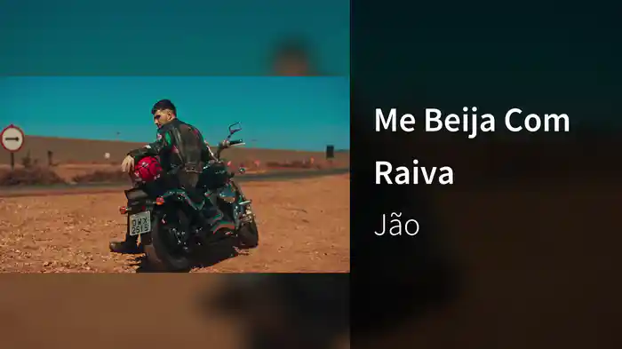Me Beija Com Raiva