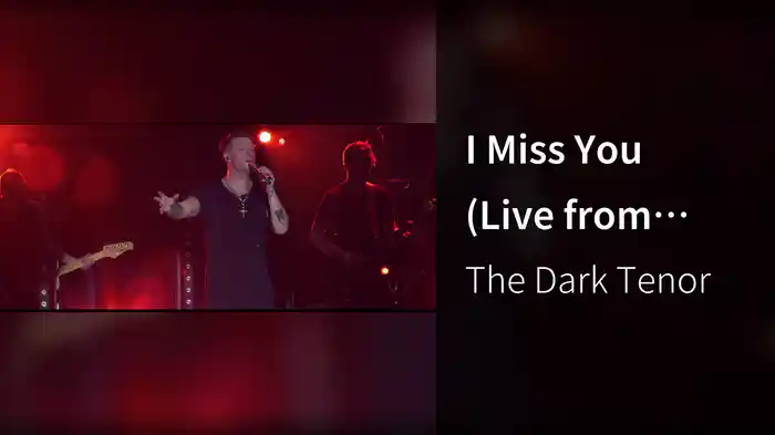 I Miss You (Live from Berlin, 2018)