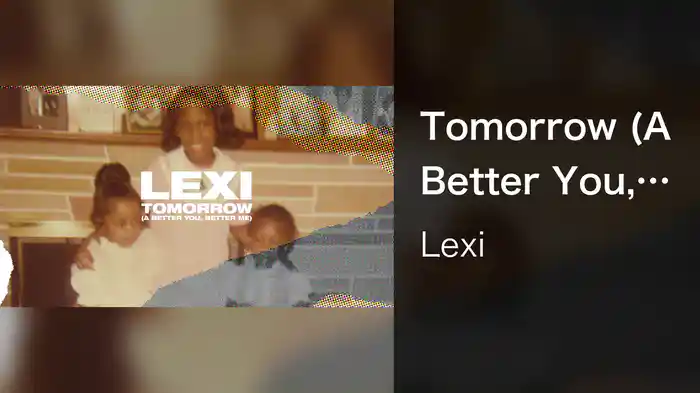 Tomorrow (A Better You, Better Me) (Audio)