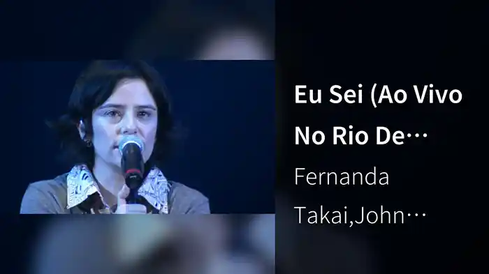 Eu Sei (Ao Vivo No Rio De Janeiro / 2005)