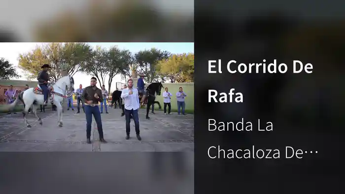 El Corrido De Rafa