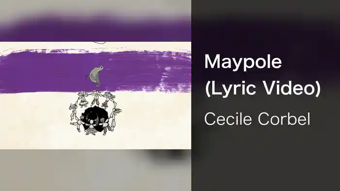 Maypole (Lyric Video)