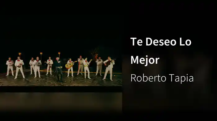 Te Deseo Lo Mejor
