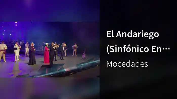 El Andariego (Sinfónico En Vivo)