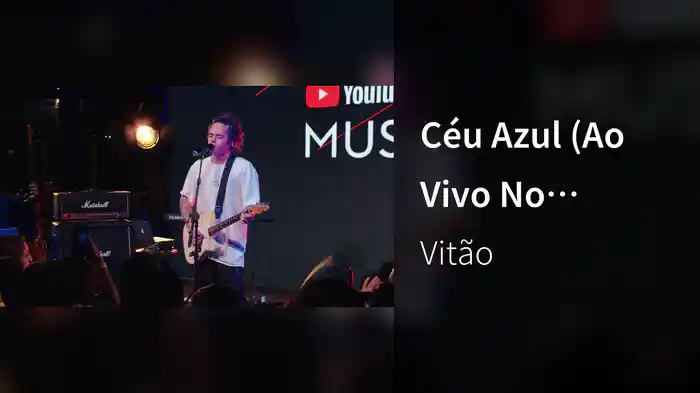 Céu Azul (Ao Vivo No Youtube Music Night, Rio De Janeiro / 2019)