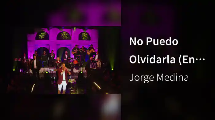 No Puedo Olvidarla (En Vivo / Versión Acústica)