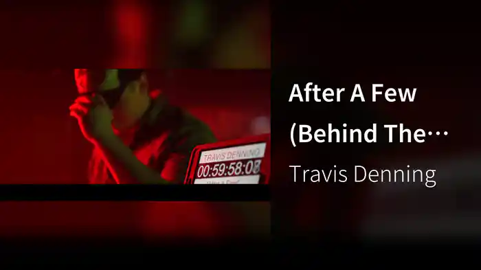 After A Few (Behind The Scenes)