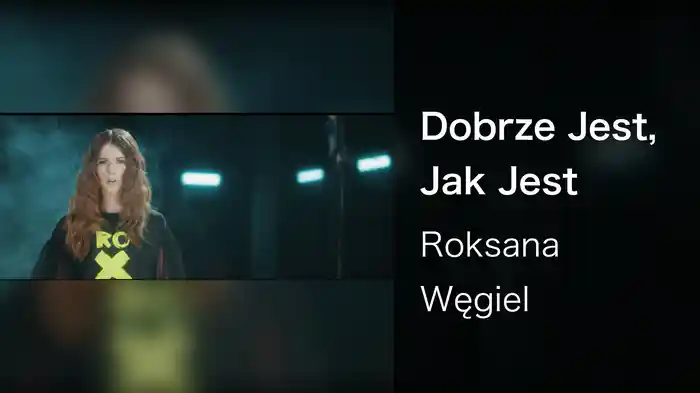 Dobrze Jest, Jak Jest