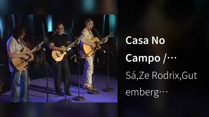 Casa No Campo / Caçador De Mim / Espanhola (Ao Vivo No Rio De Janeiro / 2002 / Medley)