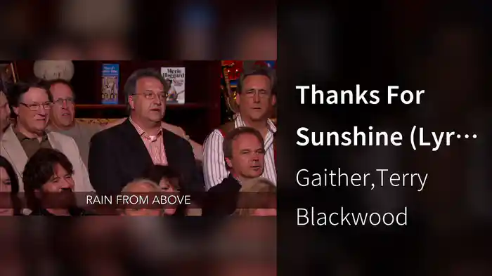Thanks For Sunshine (Lyrc Video / Live At Fontanel Mansion, Whites Creek, TN, 2010)