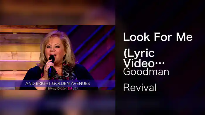 Look For Me (Lyric Video / Live)