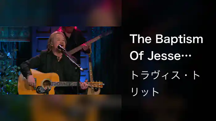 The Baptism Of Jesse Taylor (Live In Nashville, TN, 2023)