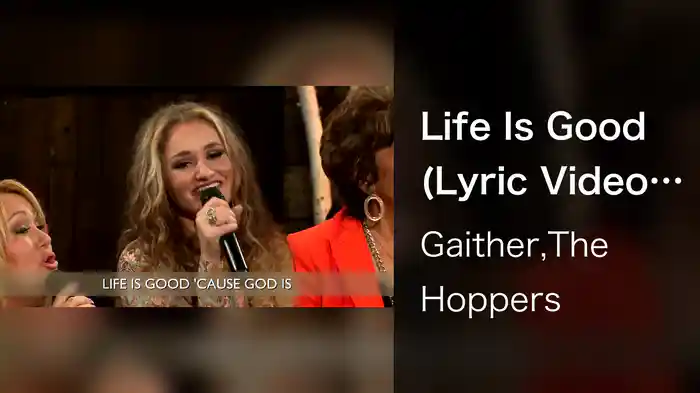 Life Is Good (Lyric Video / Live)