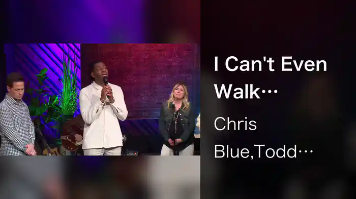 I Can't Even Walk (Without You Holding My Hand) (Live At Gaither Studios, Alexandria, IN, 2024)